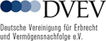 Deutschen Vereinigung für Erbrecht und Vermögensnachfolge Deutschen Vereinigung für Erbrecht und Vermögensnachfolge